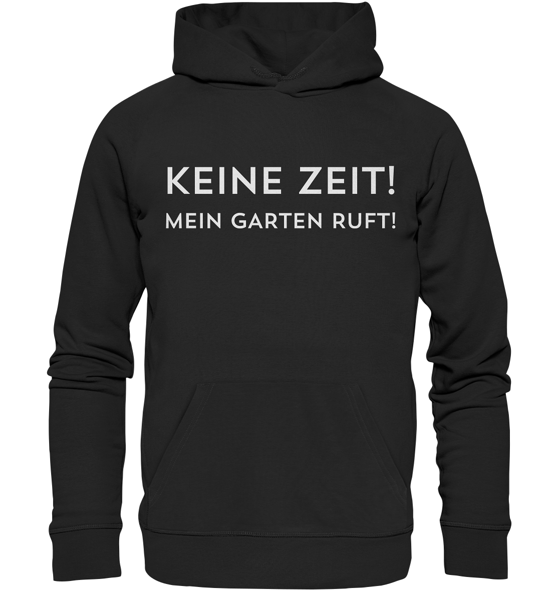 Keine Zeit - Bio Premium Hoodie