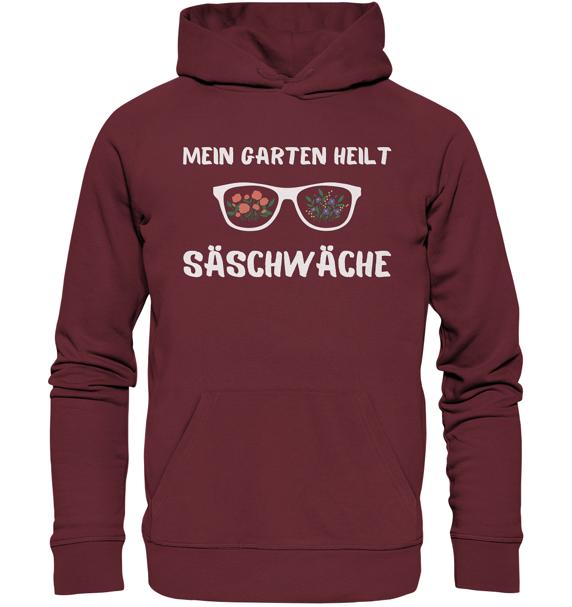 Mein Garten heilt Säschwäche - Bio Premium Hoodie