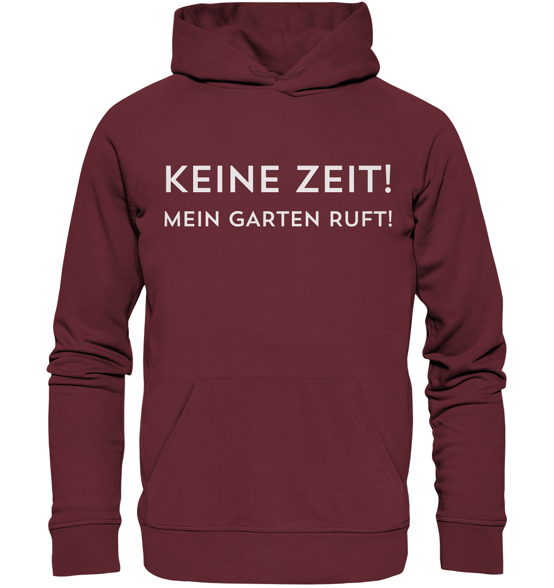 Keine Zeit - Bio Premium Hoodie