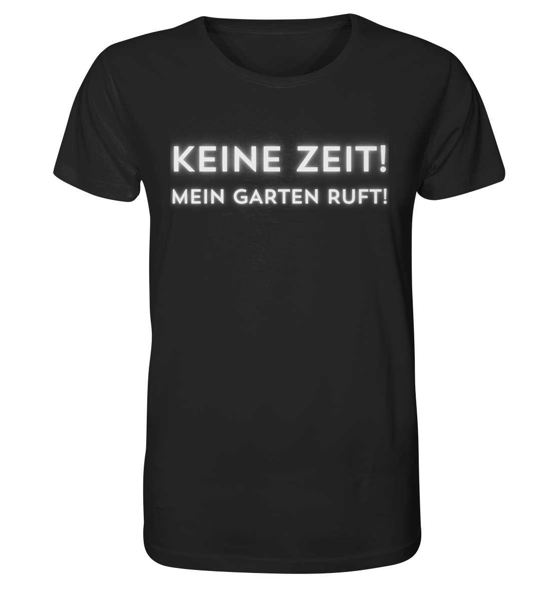 Keine Zeit - Bio Premium Unisex T-Shirt