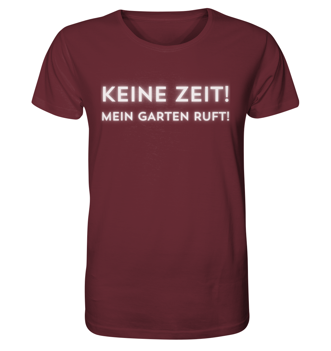 Keine Zeit - Bio Premium Unisex T-Shirt